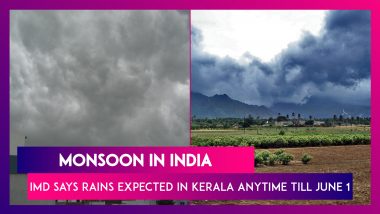 Monsoon In India: IMD Says Rains Expected In Kerala Anytime Till June 1